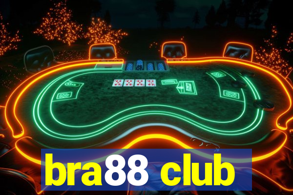 bra88 club